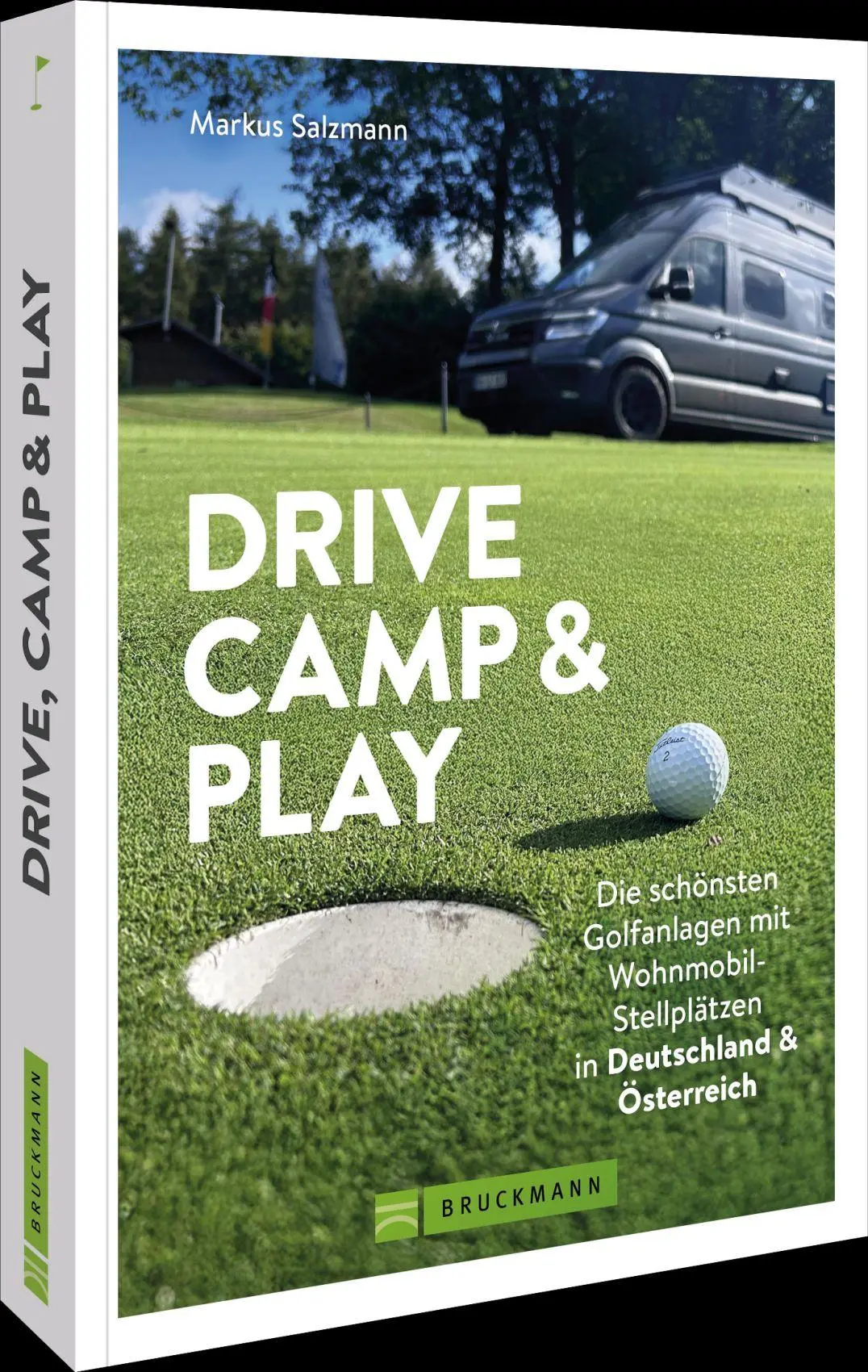 Cover: 9783734333705 | Drive, Camp &amp; Play | Markus Salzmann | Taschenbuch | 192 S. | Deutsch