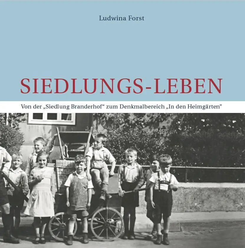 Cover: 9783810703705 | Siedlungs-Leben | Ludwina Forst | Taschenbuch | 244 S. | Deutsch