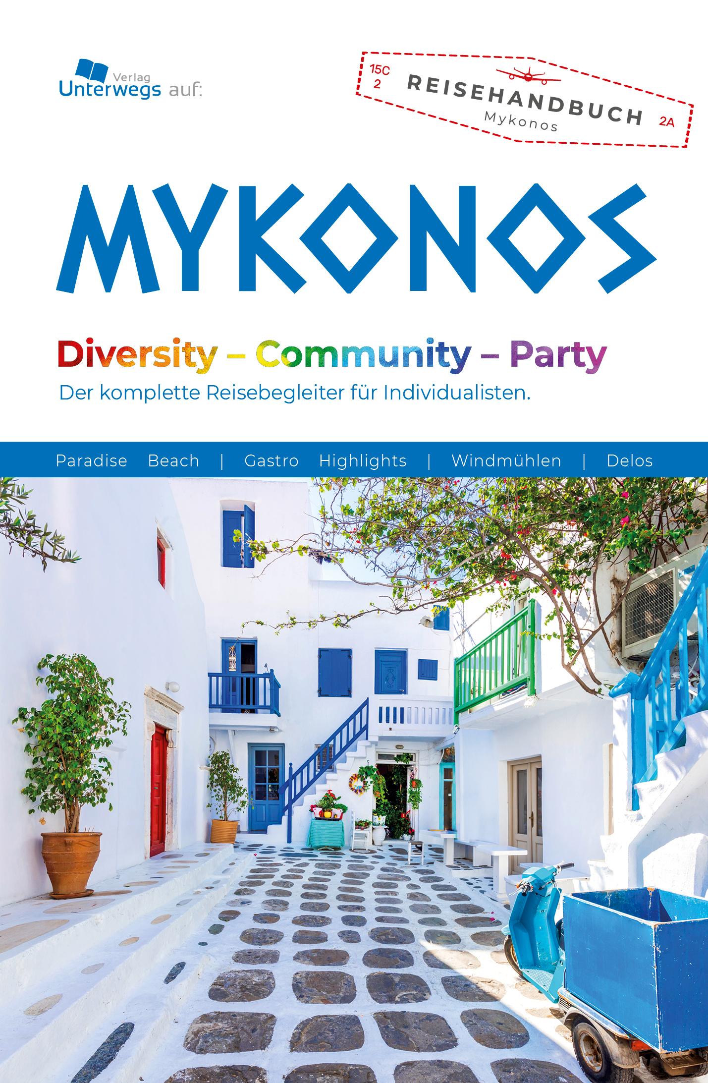 Cover: 9783861123705 | Unterwegs Verlag Reiseführer Mykonos | Anne Walser | Taschenbuch
