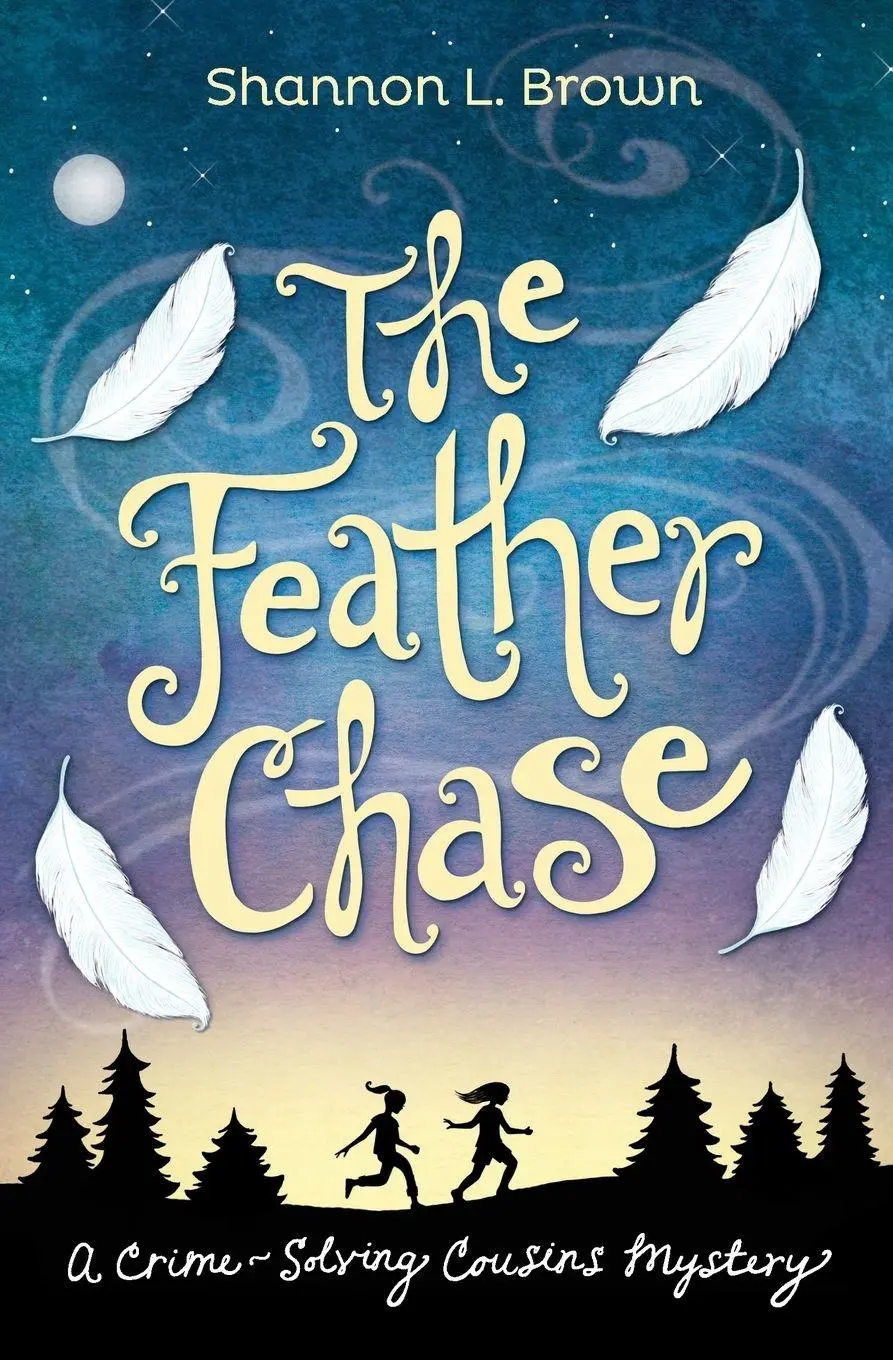 Cover: 9780989843805 | The Feather Chase | (The Crime-Solving Cousins Mysteries Book 1)