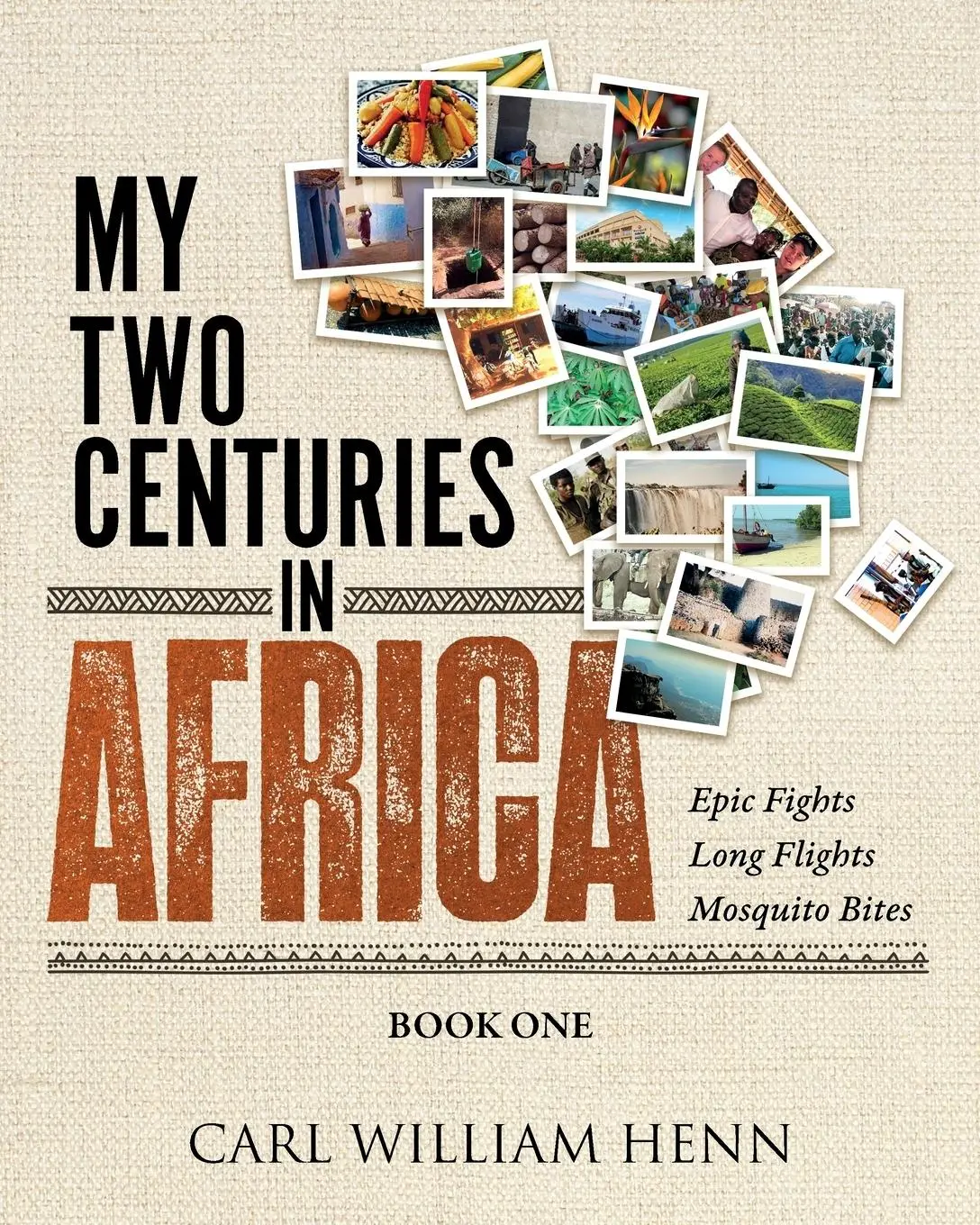 Cover: 9781088123805 | My Two Centuries in Africa (Book One) | Taschenbuch | Englisch | 2023