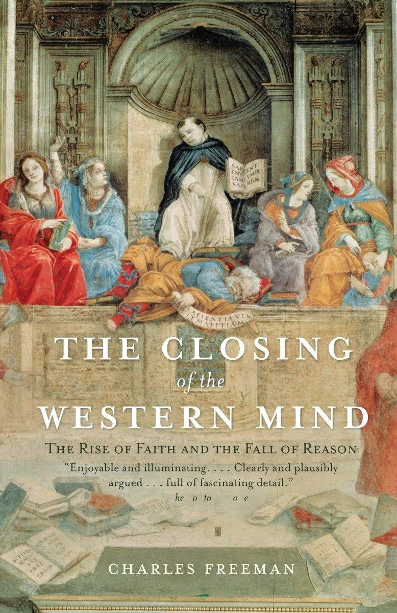 Cover: 9781400033805 | The Closing of the Western Mind | Charles Freeman | Taschenbuch | 2005