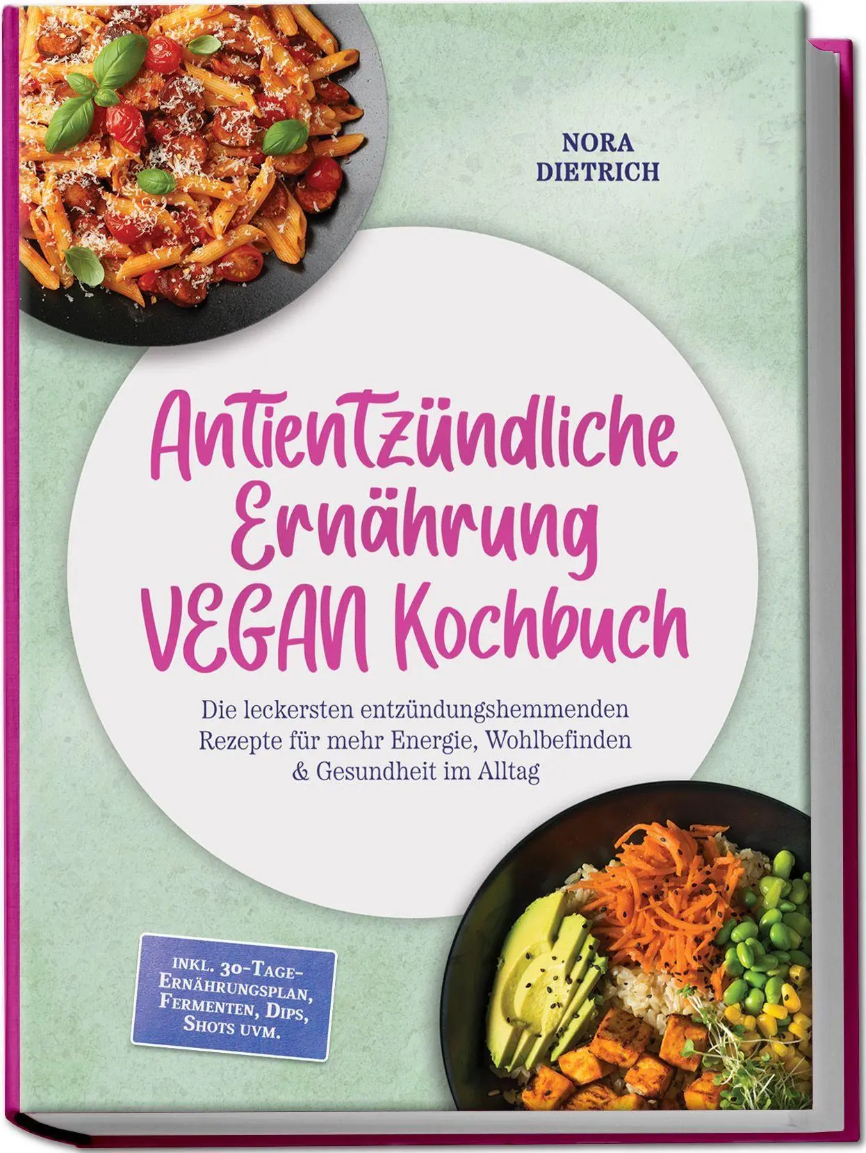 Cover: 9783757643805 | Antientzündliche Ernährung VEGAN Kochbuch: Die leckersten...