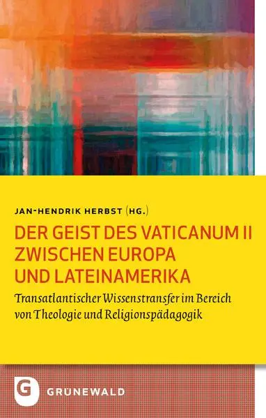 Cover: 9783786733805 | Der Geist des Vaticanum II zwischen Europa und Lateinamerika | Herbst