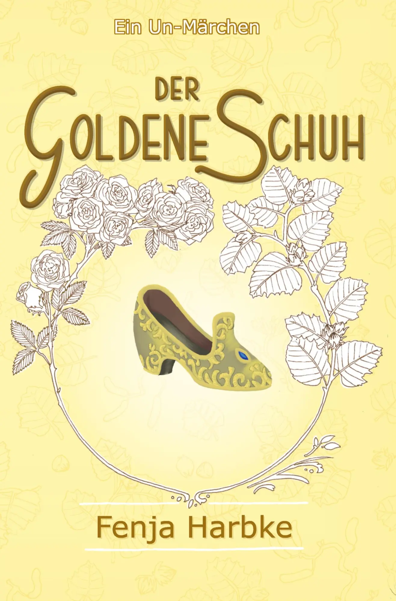 Cover: 9783819493805 | Der goldene Schuh | Ein Un-Märchen | Fenja Harbke | Taschenbuch | 2026
