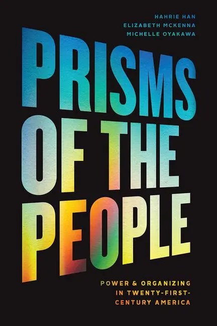 Cover: 9780226743905 | Prisms of the People | Hahrie Han | Taschenbuch | Englisch | 2021
