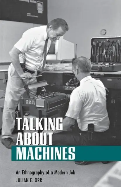 Cover: 9780801483905 | Talking about Machines – An Ethnography of a Modern Job | Orr | Buch