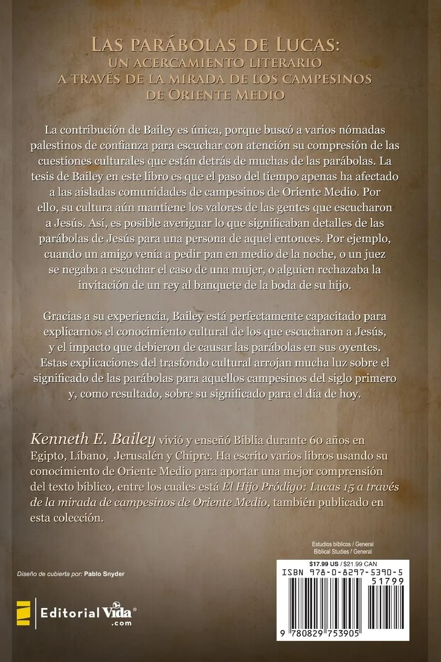 Rückseite: 9780829753905 | Las Parabolas de Lucas | Kenneth E. Bailey | Taschenbuch | Spanisch