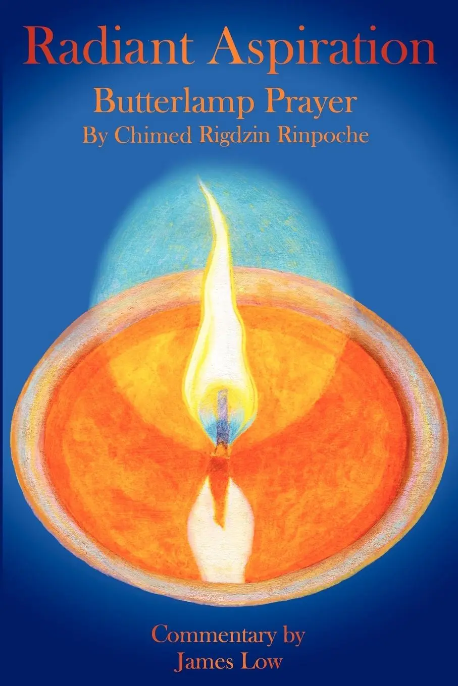 Cover: 9780956923905 | Radiant Aspiration - The Butterlamp Prayer | James Low (u. a.) | Buch