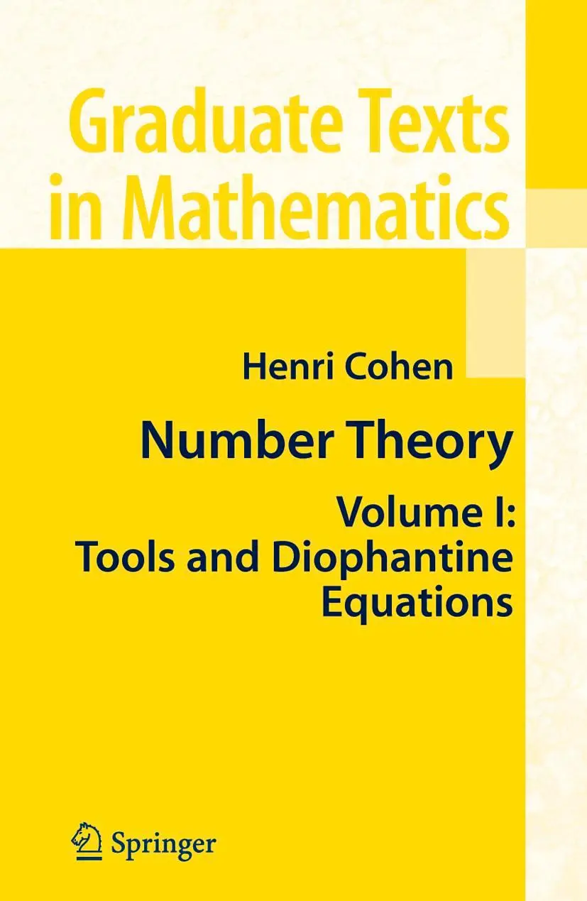 Cover: 9781441923905 | Number Theory | Volume I: Tools and Diophantine Equations | Cohen Cover: 9781441923905 | Number Theory | Volume I: Tools and Diophantine Equations | Cohen