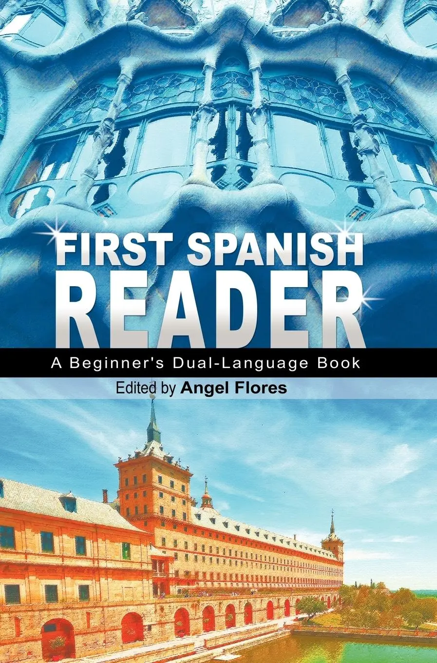 Cover: 9781607963905 | First Spanish Reader | Angel Flores | Buch | Englisch | 2011