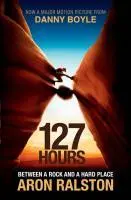 Cover: 9781849833905 | 127 Hours | Between a Rock and a Hard Place | Aron Ralston | Buch