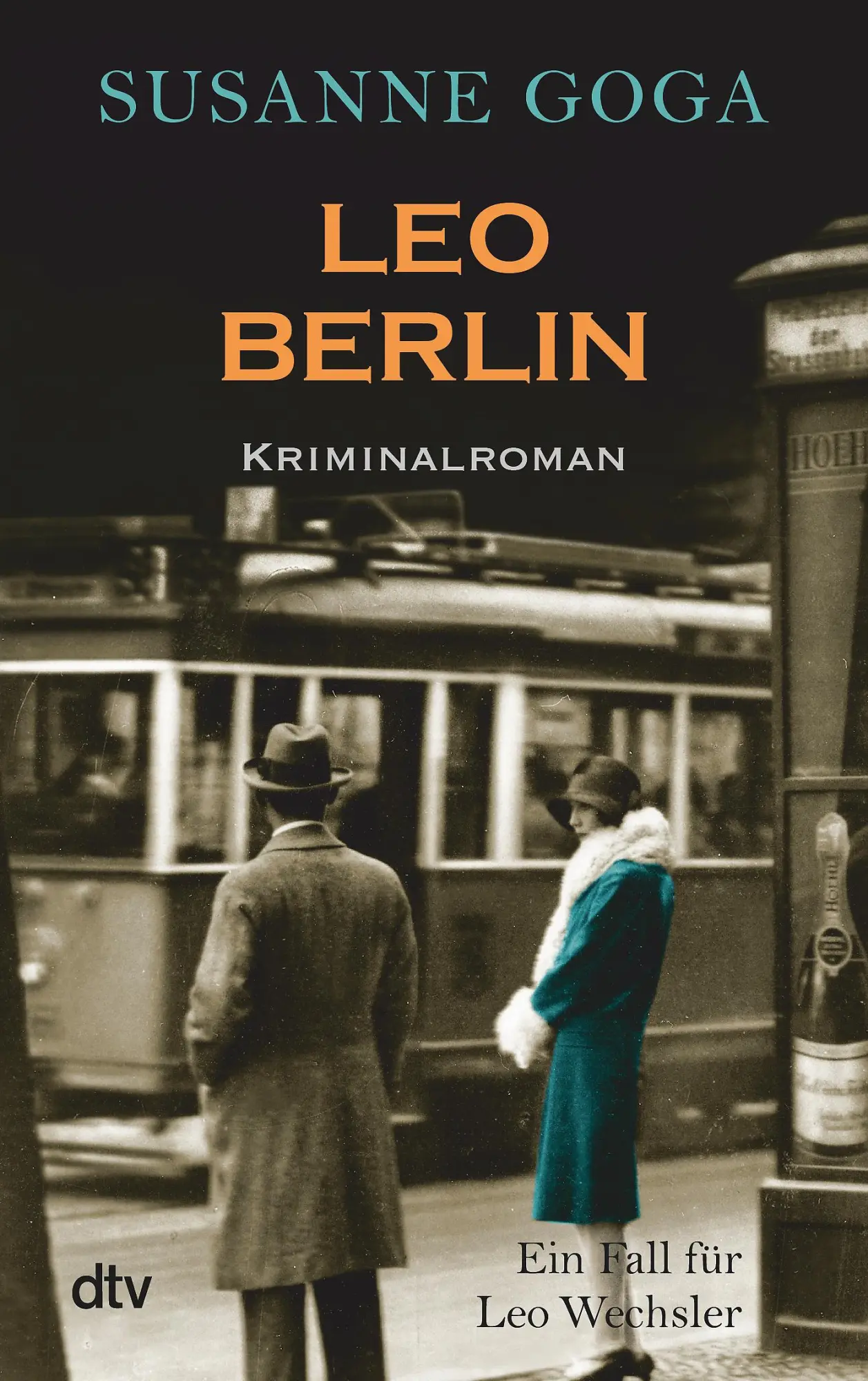 Cover: 9783423213905 | Leo Berlin | Susanne Goga | Taschenbuch | Leo Wechsler | 304 S. | 2012