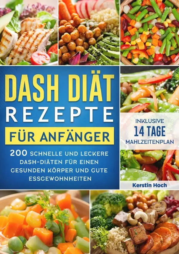 Cover: 9783819793905 | DASH Diät Rezepte für Anfänger | Kerstin Hoch | Taschenbuch | 112 S.