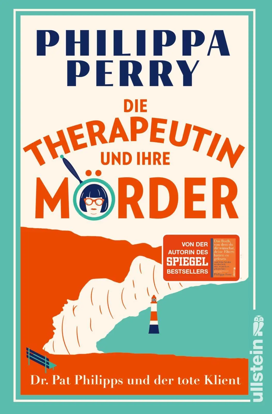 Cover: 9783864933905 | Die Therapeutin und ihre Mörder | Philippa Perry | Taschenbuch | 2026