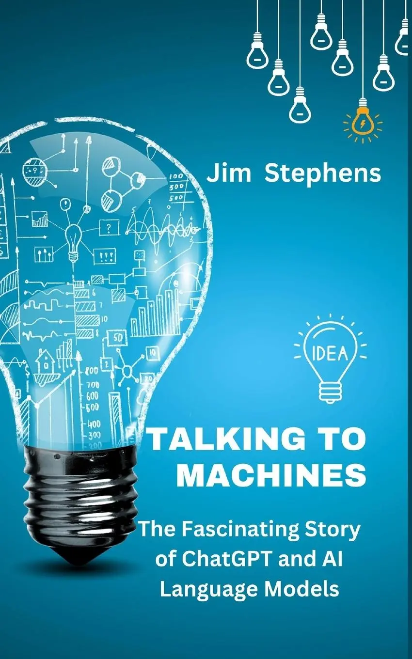 Cover: 9798211393905 | Talking to Machines | Jim Stephens | Taschenbuch | Englisch | 2023