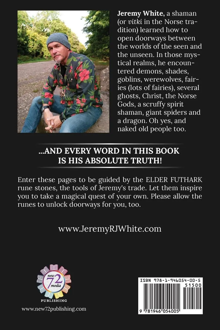 Rückseite: 9781946054005 | Raising the Runes | A Shamanic Journey through Avalon | White | Buch