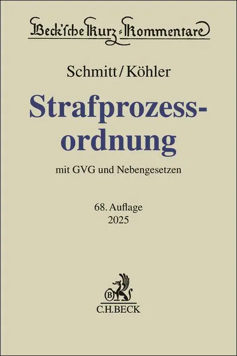 Cover: 9783406824005 | Strafprozessordnung | Bertram Schmitt (u. a.) | Buch | LIII | Deutsch