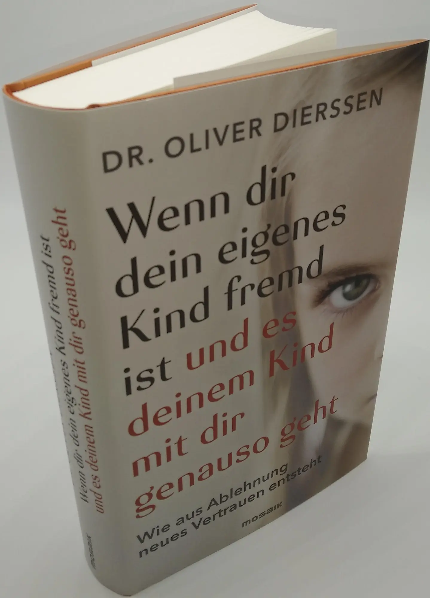 Bild: 9783442394005 | Wenn dir dein eigenes Kind fremd ist (und es deinem Kind mit dir...