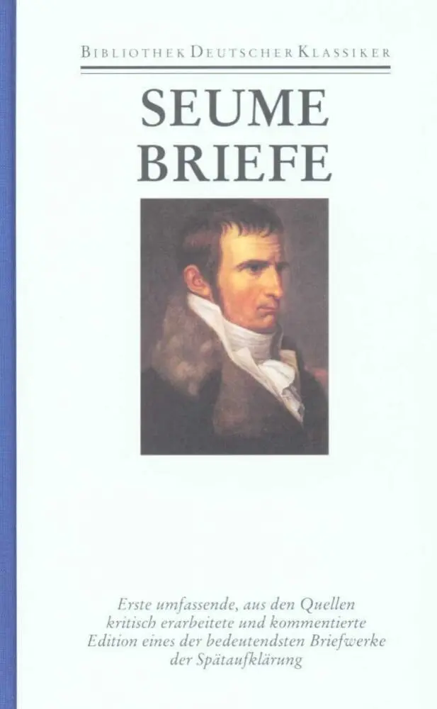 Cover: 9783618614005 | Briefe | Johann Gottfried Seume | Buch | Dünndruck | 1232 S. | Deutsch