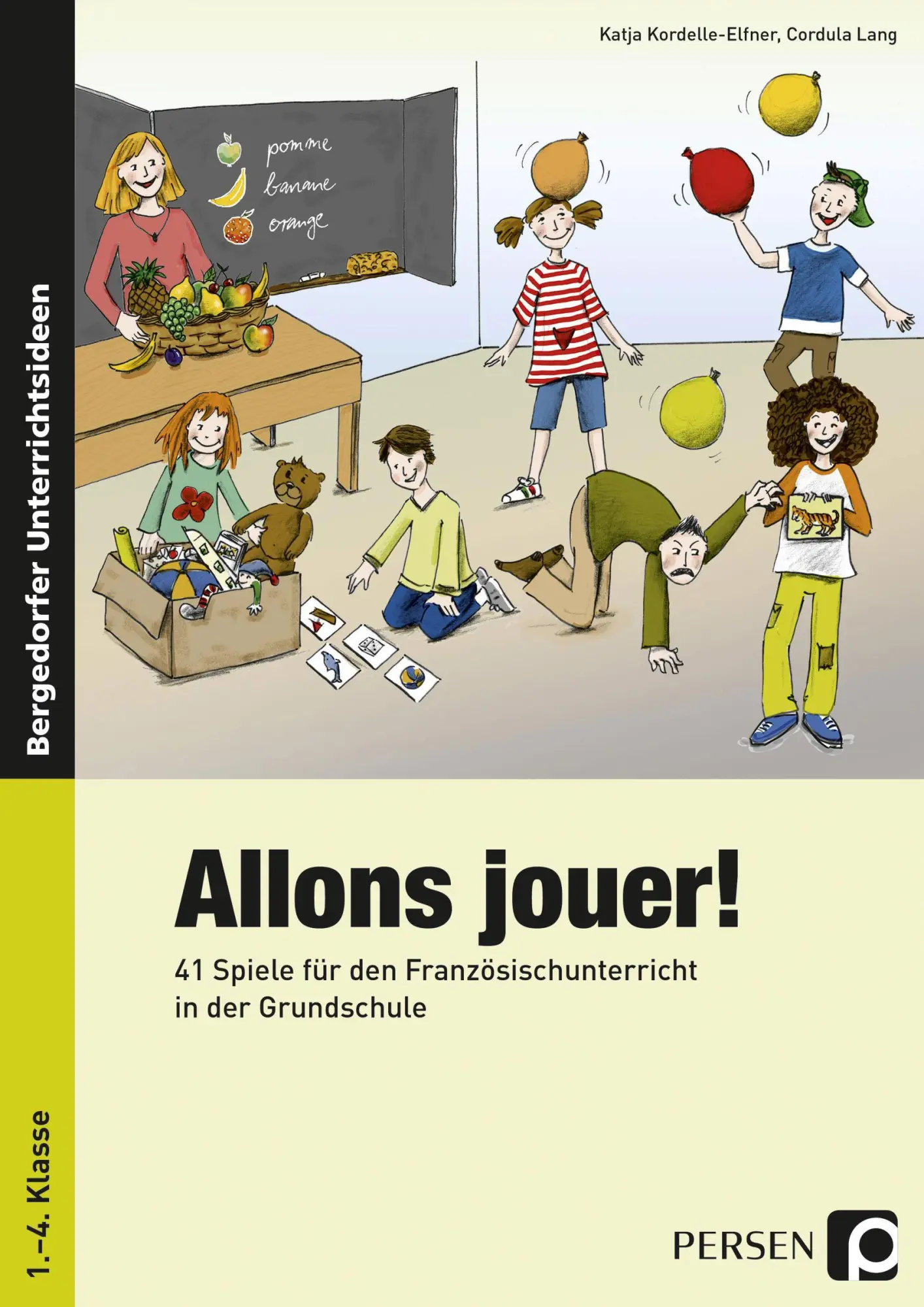 Cover: 9783834434005 | Allons jouer! | Katja Kordelle-Elfner (u. a.) | Taschenbuch | 72 S.