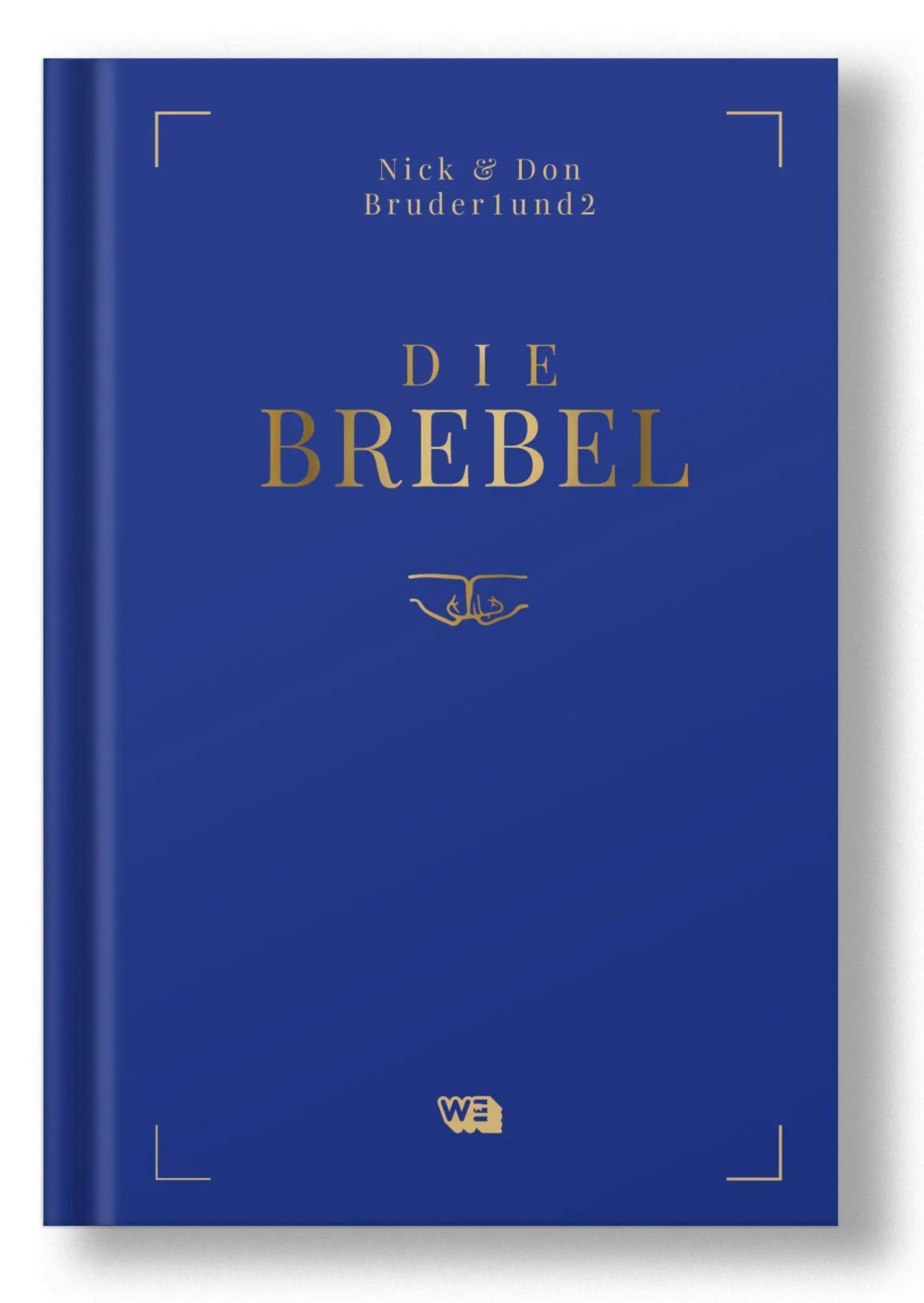 Cover: 9783911034005 | Die Brebel | Bruder1und2 | Buch | 192 S. | Deutsch | 2023