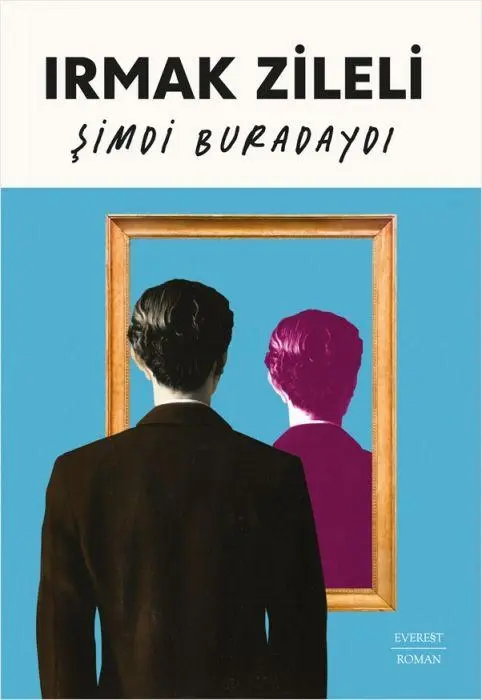 Cover: 9786253694005 | Simdi Buradaydi | Irmak Zileli | Taschenbuch | Türkisch | 2025