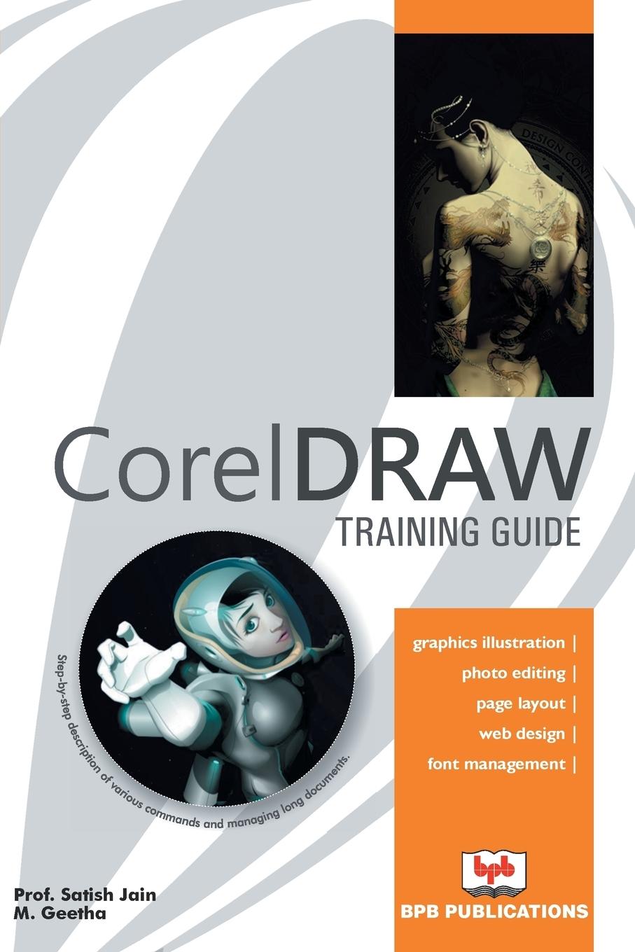 Cover: 9789387284005 | COREL DRAW TRAINING GUIDE | SatishMGeetha Jain (u. a.) | Taschenbuch