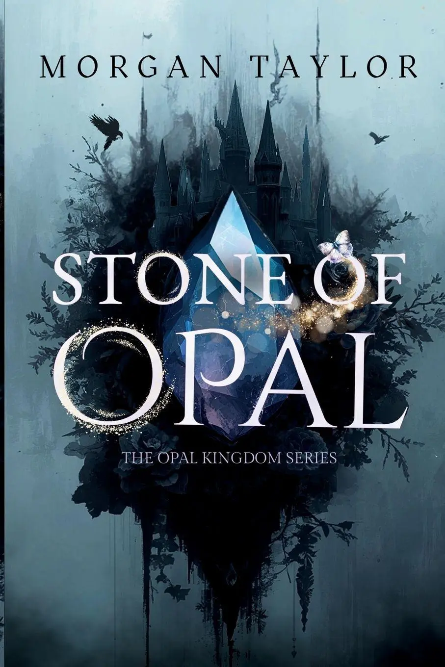 Cover: 9798995544005 | Stone of Opal | Morgan Taylor | Taschenbuch | The Opal Kingdom | 2026