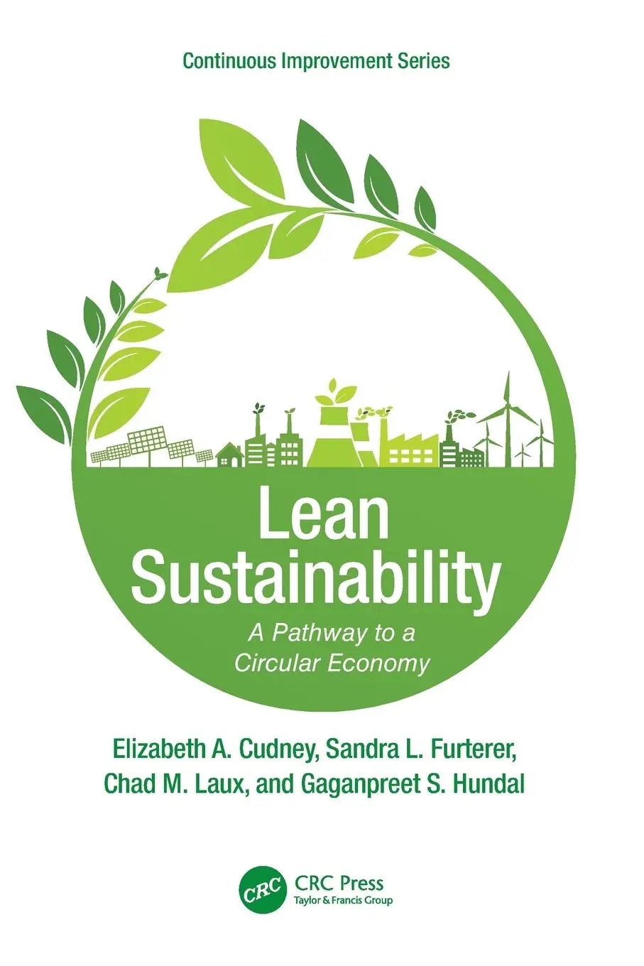 Cover: 9781138584105 | Lean Sustainability | A Pathway to a Circular Economy | Cudney (u. a.)