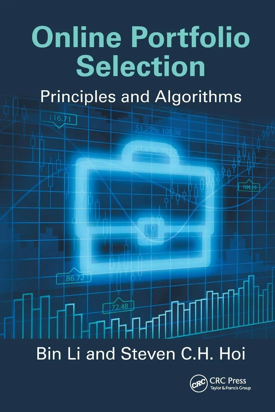 Cover: 9781138894105 | Online Portfolio Selection | Principles and Algorithms | Li (u. a.)