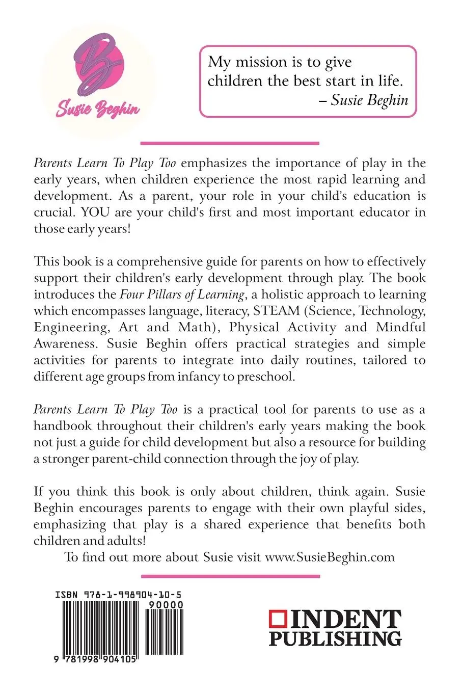 Rückseite: 9781998904105 | Parents Learn To Play Too | A Parent's Guide To The Early Years | Buch