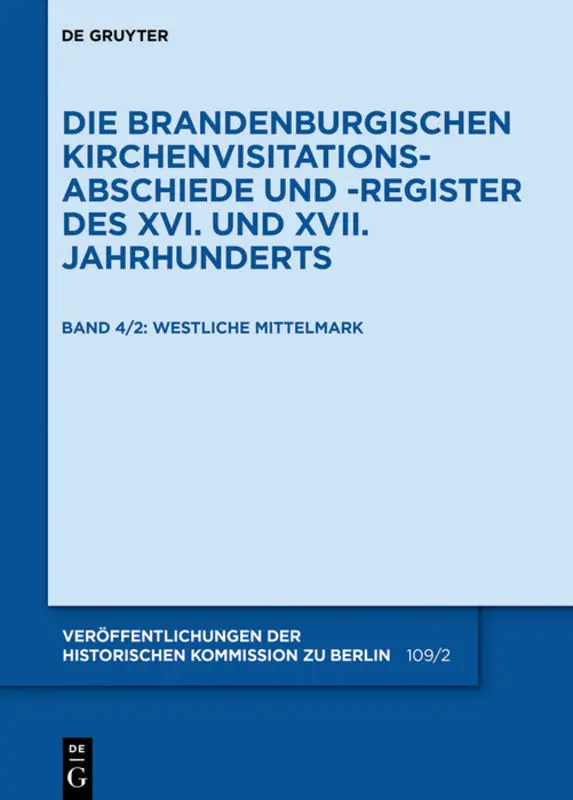 Cover: 9783110634105 | Die Mittelmark / Teil 2: Westliche Mittelmark | Christiane Schuchard