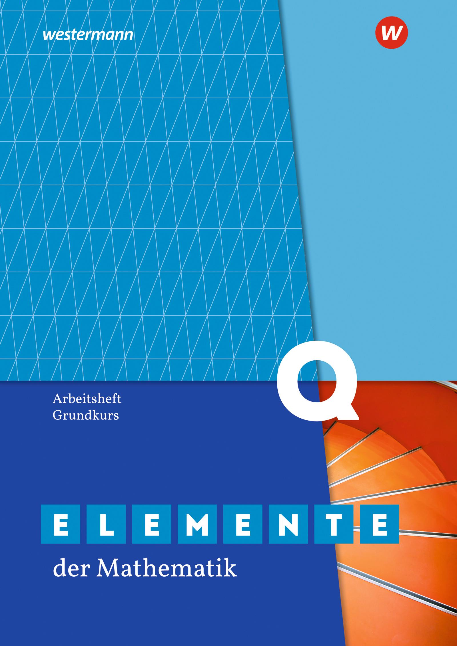 Cover: 9783141014105 | Elemente der Mathematik SII. Qualifikationsphase Grundkurs:...