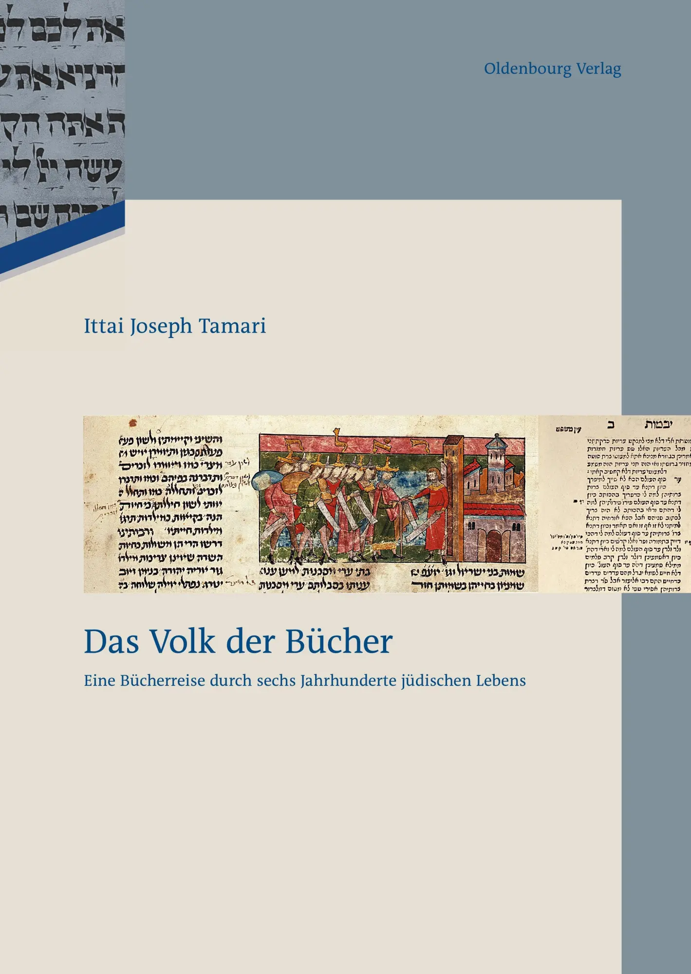 Cover: 9783486704105 | Das Volk der Bücher | Ittai J. Tamari | Buch | 208 S. | Deutsch | 2012