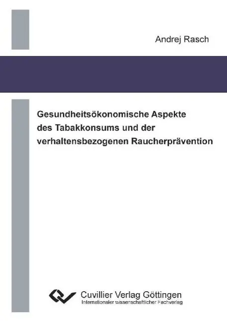 Cover: 9783869554105 | Gesundheitsökonomische Aspekte des Tabakkonsums und der...