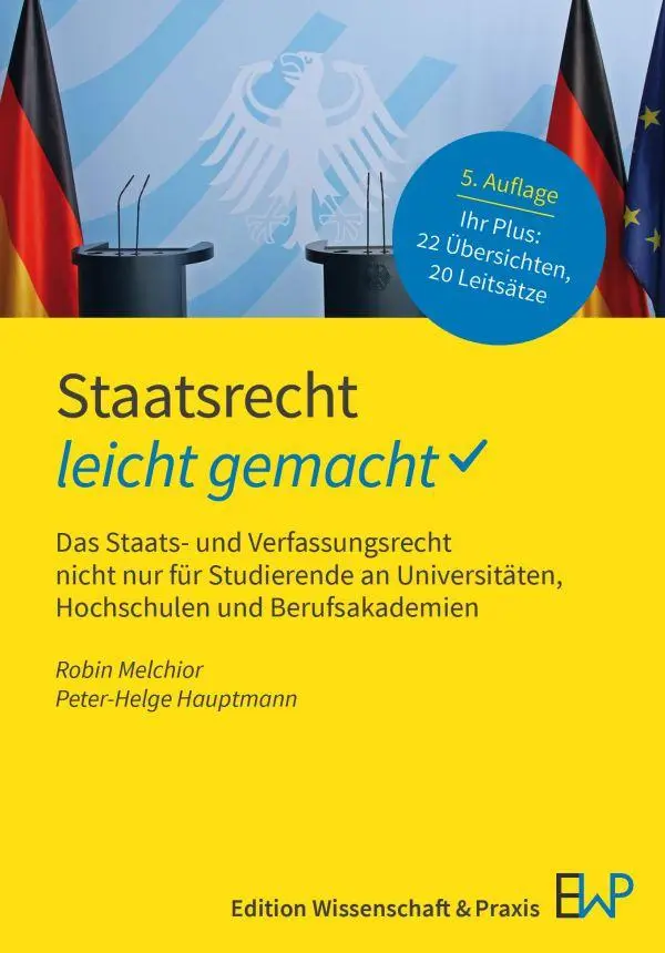 Cover: 9783874404105 | Staatsrecht - leicht gemacht | Robin Melchior (u. a.) | Taschenbuch