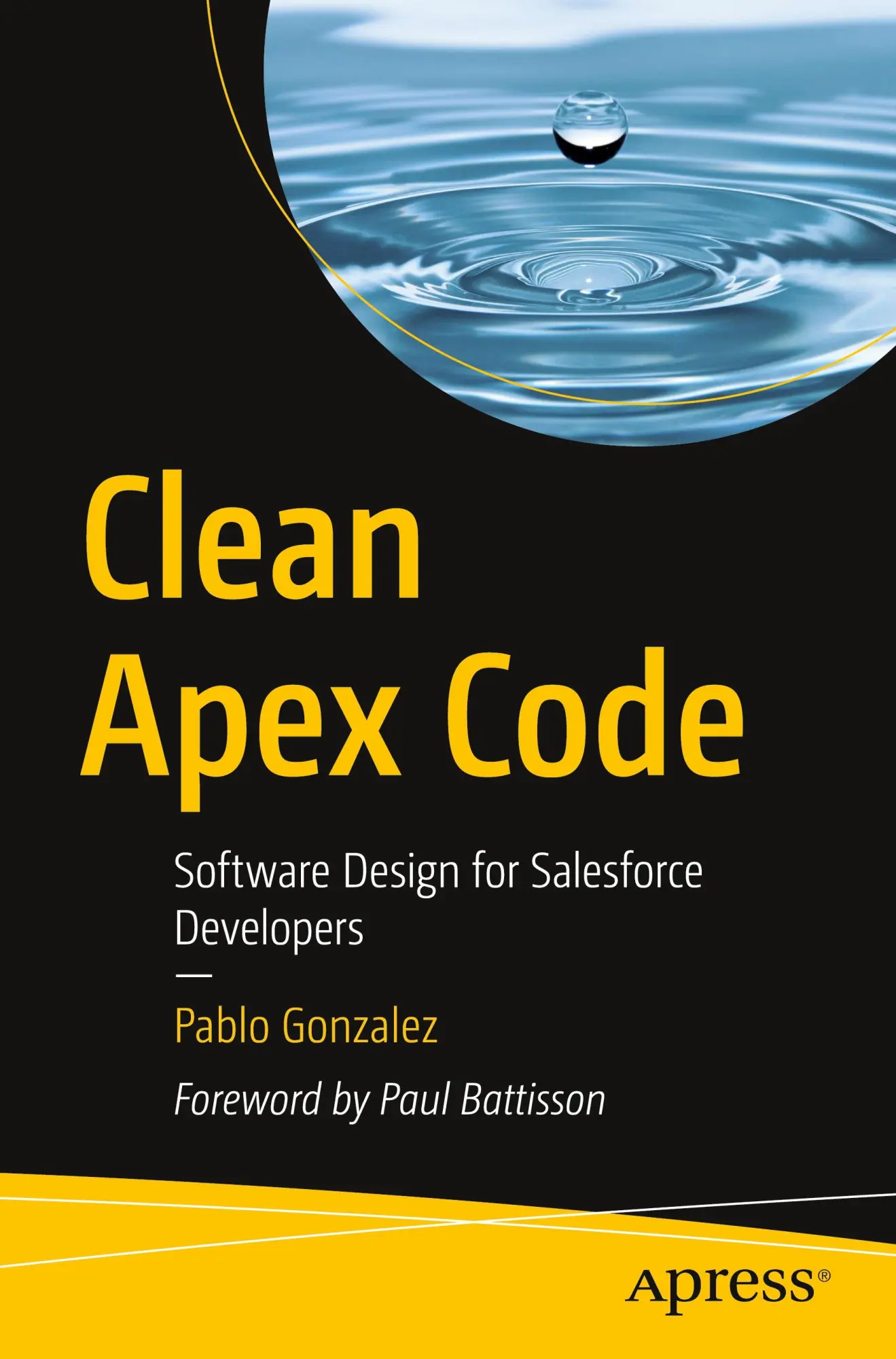 Cover: 9798868814105 | Clean Apex Code | Software Design for Salesforce Developers | Gonzalez