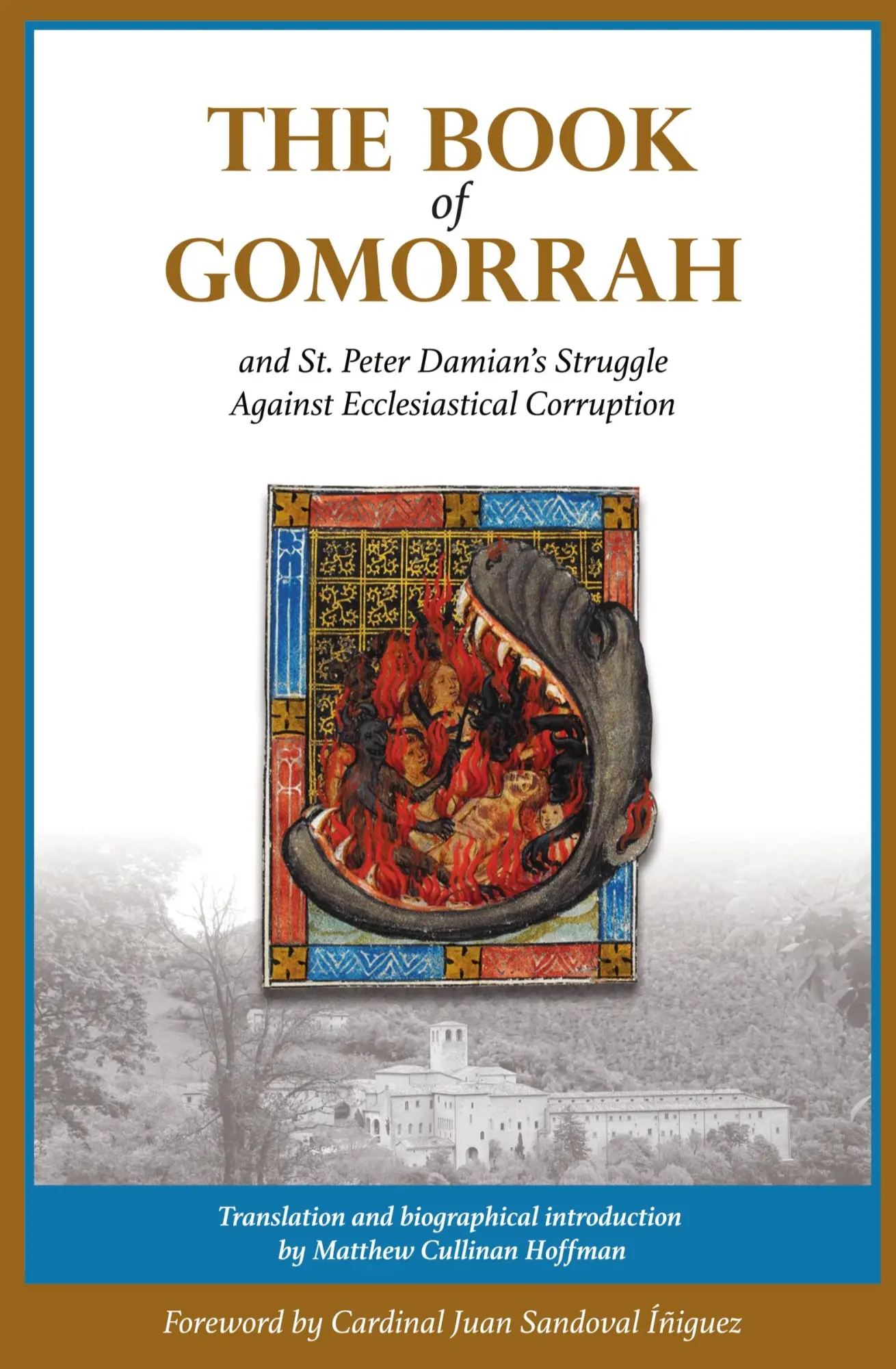 Cover: 9780996704205 | The Book of Gomorrah and St. Peter Damian's Struggle Against...