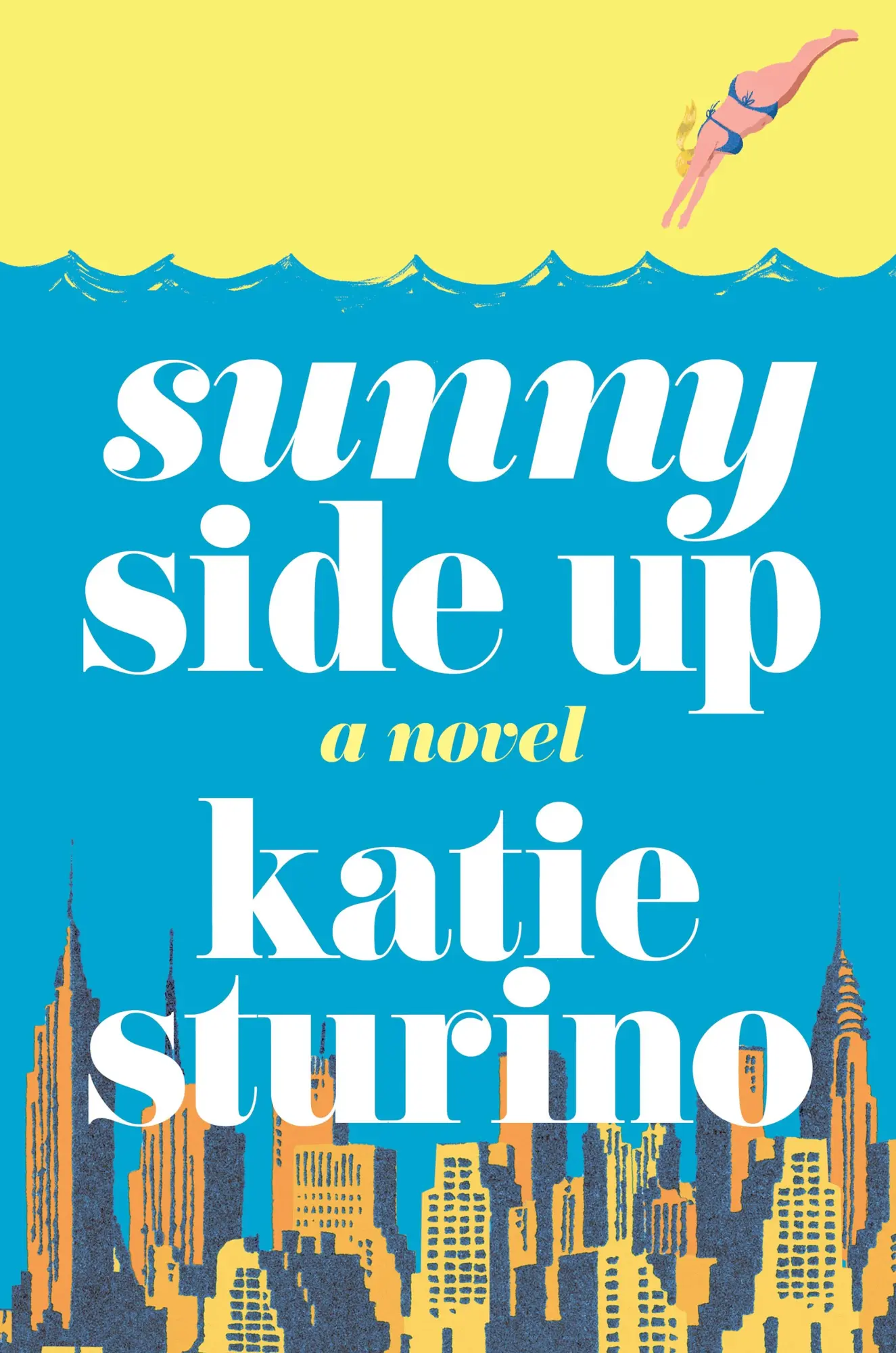 Cover: 9781250344205 | Sunny Side Up | A Novel | Katie Sturino | Buch | Englisch | 2025