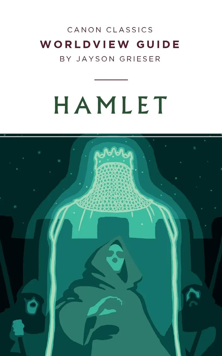 Cover: 9781947644205 | Worldview Guide for Hamlet | Jayson Grieser | Taschenbuch | Englisch