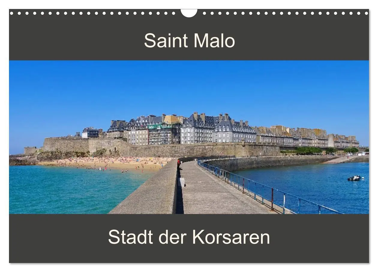 Cover: 9783457844205 | Saint Malo - Stadt der Korsaren (Wandkalender 2026 DIN A3 quer),...