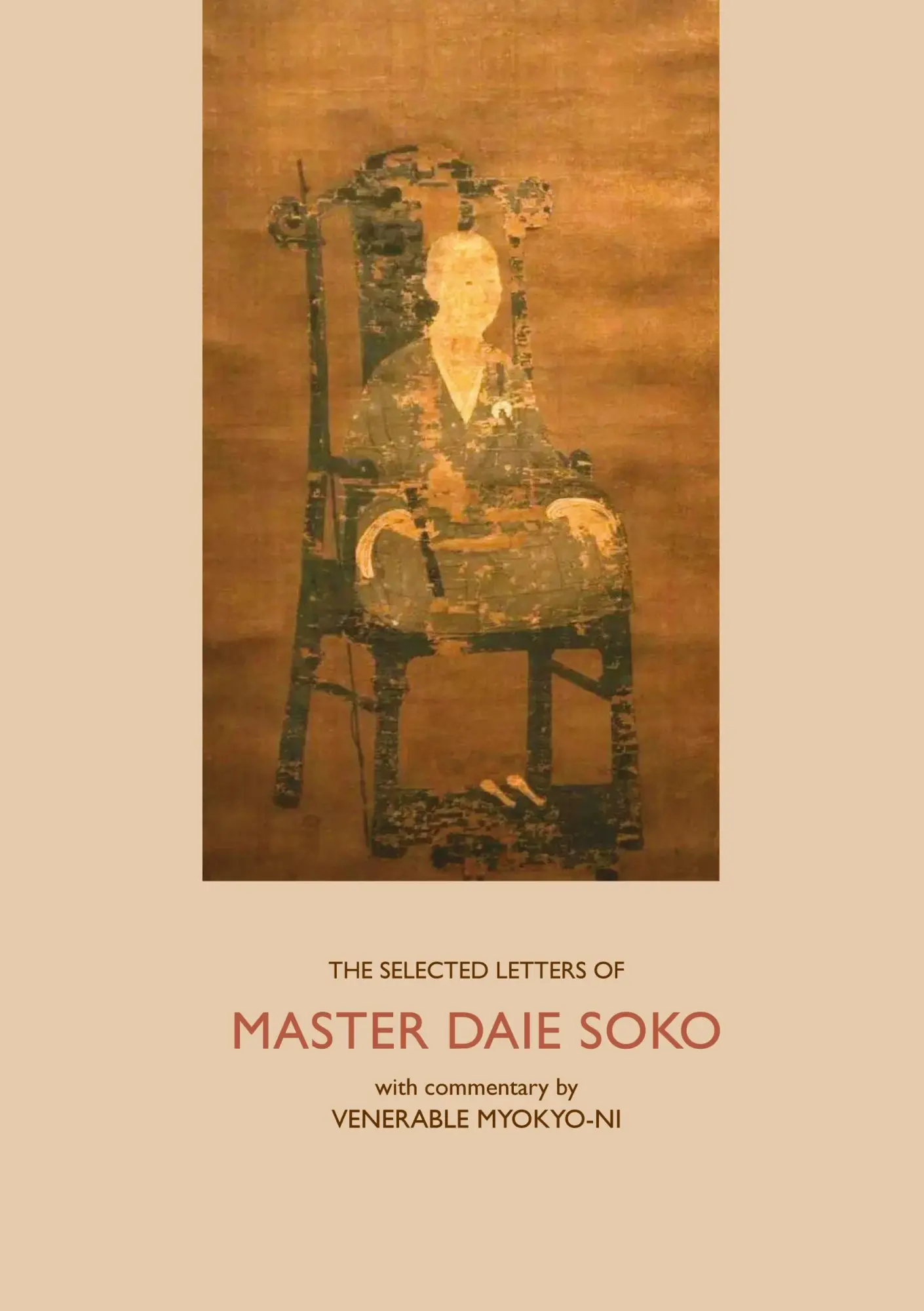 Cover: 9783759724205 | The Selected Letters of Master Daie Soko | Venerable Myokyo-Ni | Buch