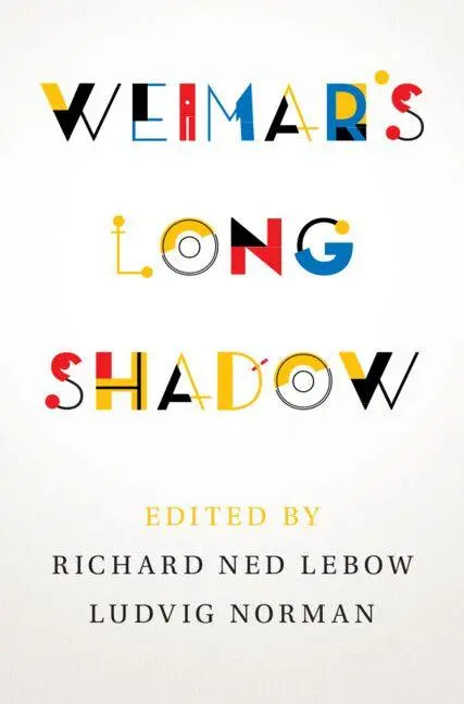 Cover: 9781009484305 | Weimar's Long Shadow | Richard Ned Lebow (u. a.) | Taschenbuch | 2024