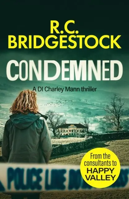 Cover: 9781800324305 | Condemned | R. C. Bridgestock | Taschenbuch | Englisch | 2021 | Canelo