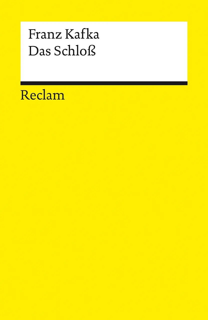 Cover: 9783150144305 | Das Schloß. Roman. Textausgabe mit Nachwort | Franz Kafka | Buch