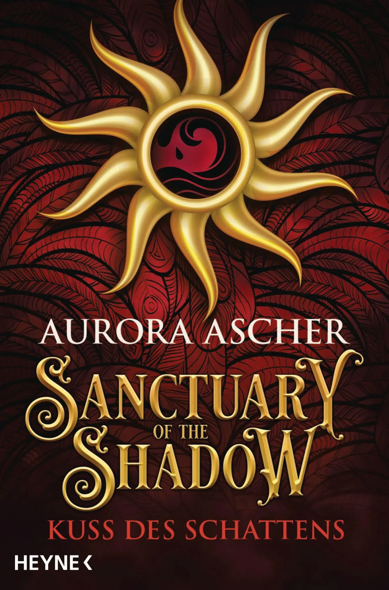 Cover: 9783453324305 | Sanctuary of the Shadow - Kuss des Schattens | Roman | Aurora Ascher