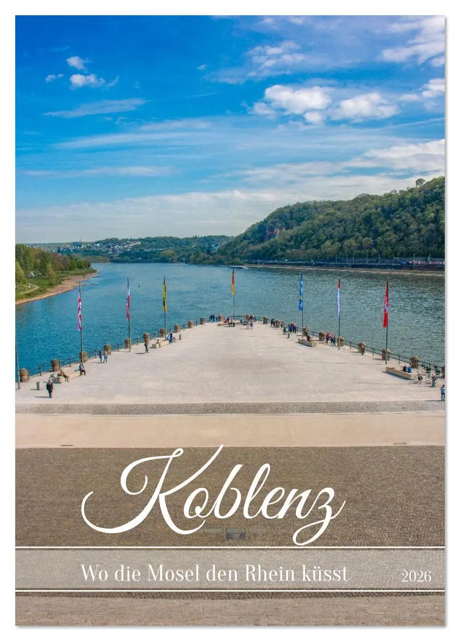 Cover: 9783516614305 | Koblenz - Wo die Mosel den Rhein küsst (Tischkalender 2026 DIN A5...