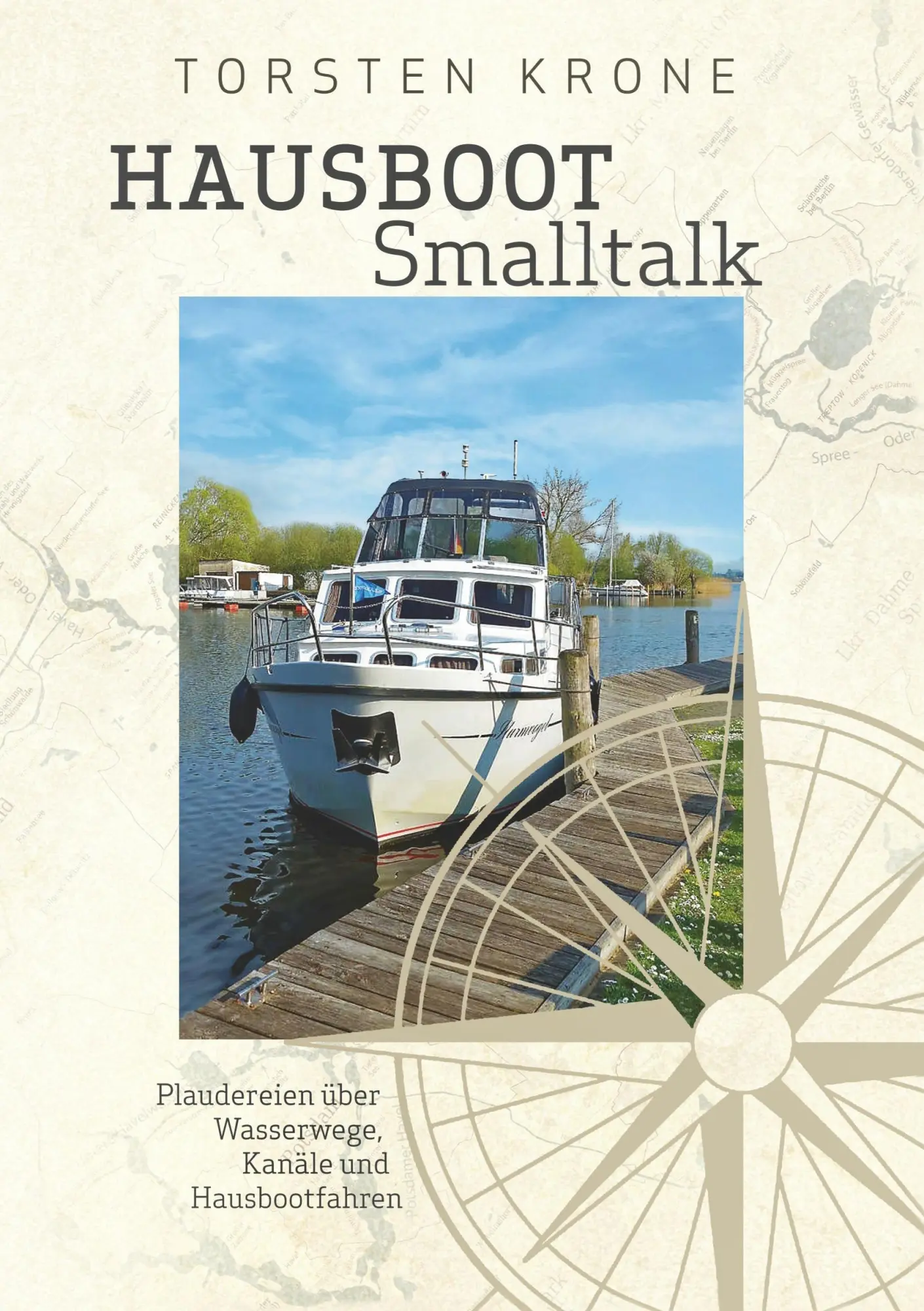 Cover: 9783751934305 | Hausboot Smalltalk | Torsten Krone | Taschenbuch | Paperback | 292 S.