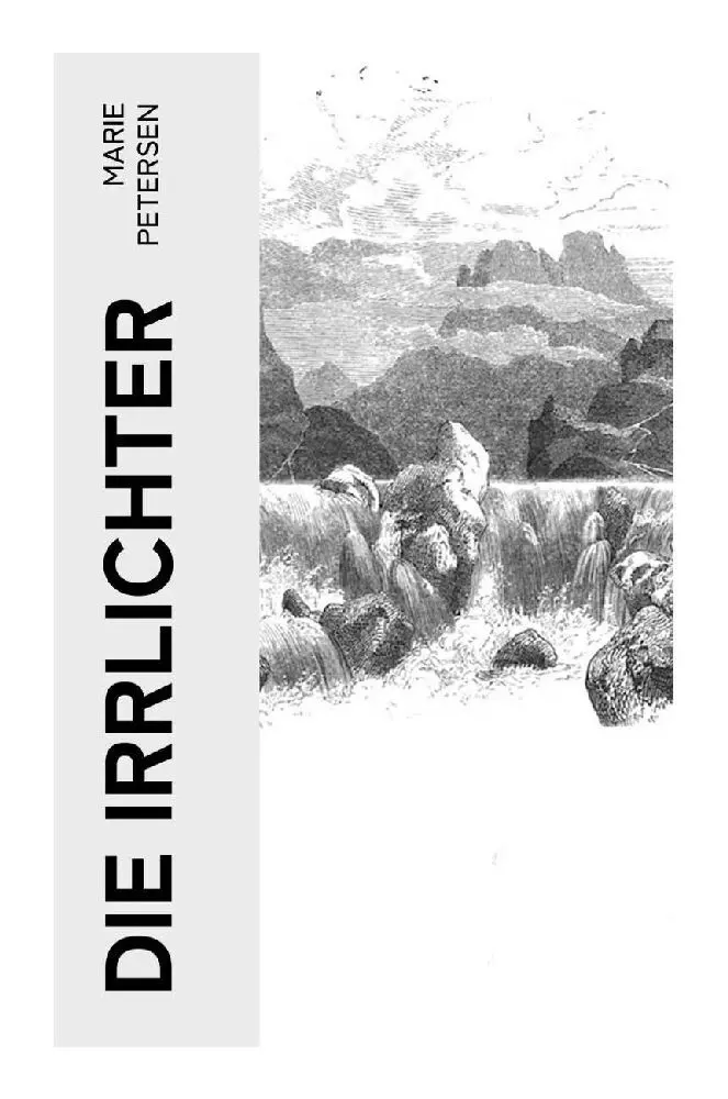 Cover: 9788027364305 | Die Irrlichter | Märchen | Marie Petersen | Taschenbuch | 60 S. | 2022